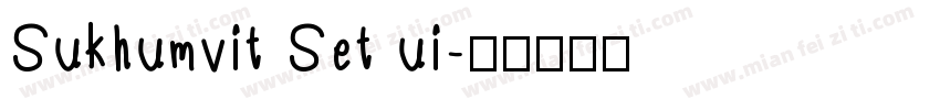 Sukhumvit Set ui字体转换